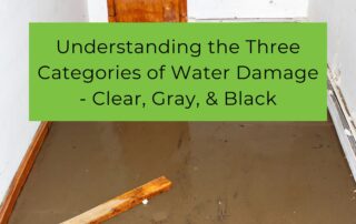 Three Categories of Water Damage - Clear, Gray, & Black